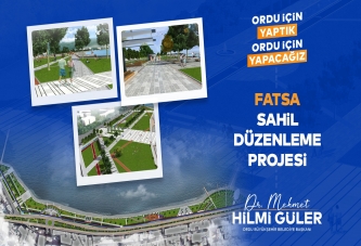 FATSA SAHİLİNDE DÖNÜŞÜM BAŞLIYOR