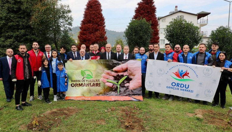 ORDU’DA 350 BİN FİDAN TOPRAKLA BULUŞTURULACAK