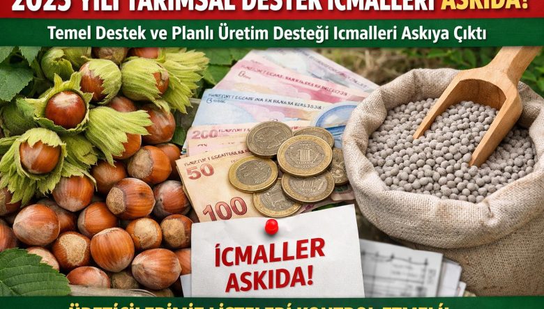 TARIM DESTEKLERİNDE ASKİ SÜRECİ BAŞLADI