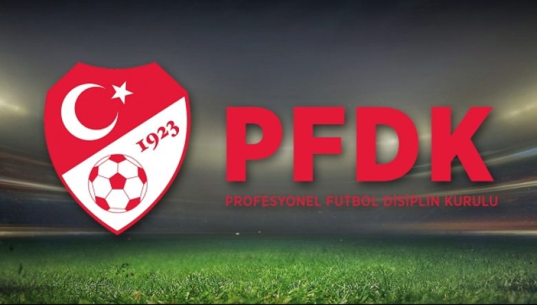 PFDK, 7 TAKIMA CEZA KESTİ