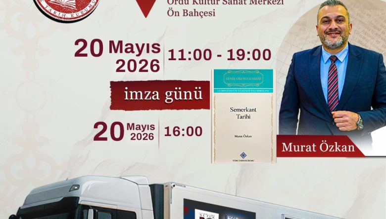 TARİH SEVERLER ORDU’DA KİTAPLARLA BULUŞACAK   