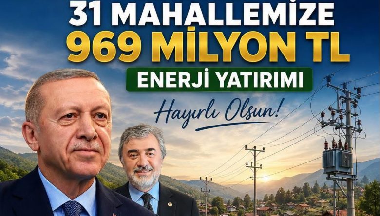 GÖLKÖY’E 969 MİLYON TL’LİK ENERJİ YATIRIMI