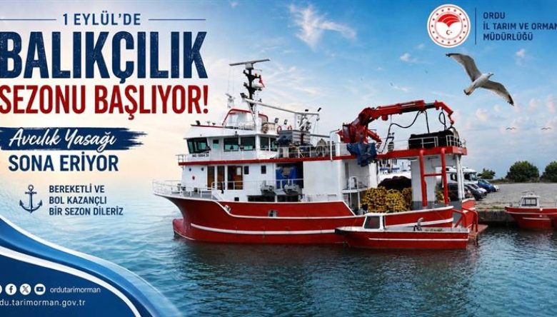 BALIKÇILAR 1 EYLÜL’DE VİRA BİSMİLLAH DİYECEK